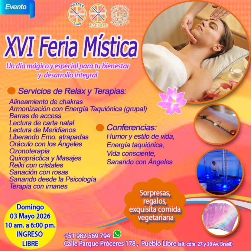 XVI FERIA MISTICA  Un día mágico y especial para tu bienestar y desarrollo integral ✨🧘🏻‍♀️💆🏻🧚🏼‍♀️💫🌟