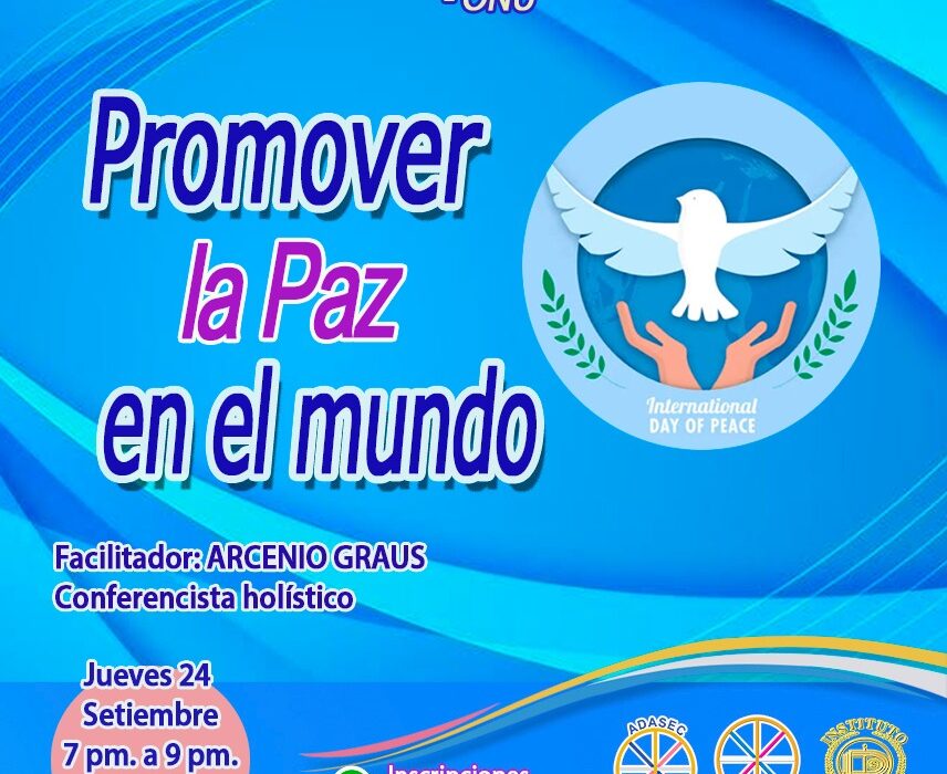 Conferencia PROMOVER LA PAZ EN EL MUNDO   🤍🏳️🕊️