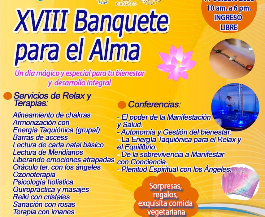 XVIII BANQUETE PARA EL ALMA  Un día mágico y especial para tu bienestar y desarrollo integral ✨🧘🏻‍♀️💆🏻🧚🏼‍♀️💫🌟